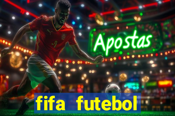 fifa futebol dinheiro infinito